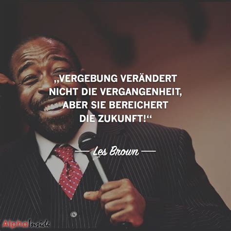 les brown zitate|Les Brown Zitate (24 Zitate) 